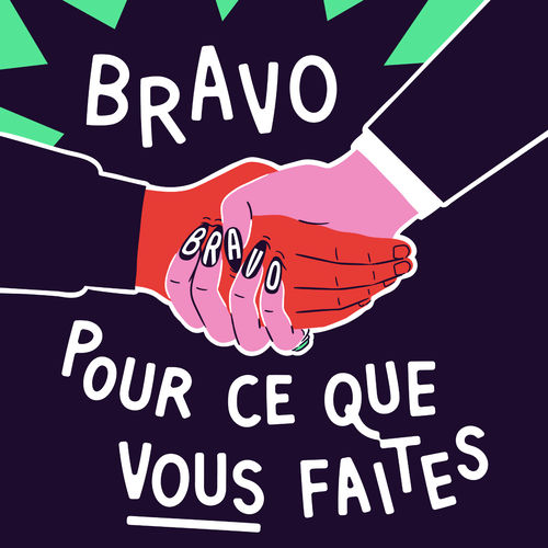 Bravo pour ce que vous faites
