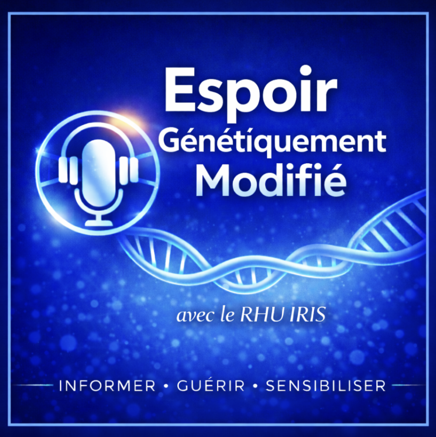 Espoir génétiquement modifié avec le RHU IRIS