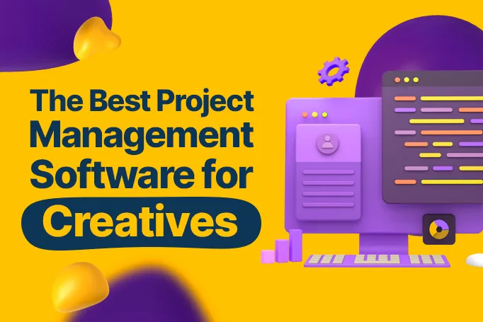 The Best Project Management Software for Creatives