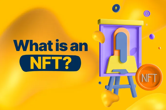What is an NFT? Digital Assets Explained