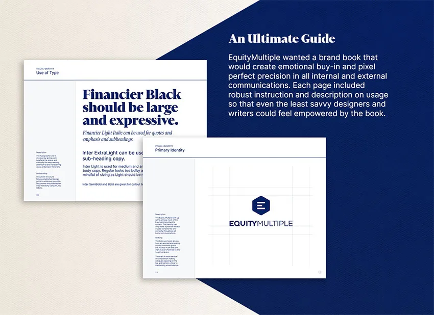EquityMultiple brand book Designity created that really went into the details with this guide.