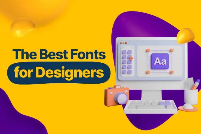 The Best Fonts for Designers