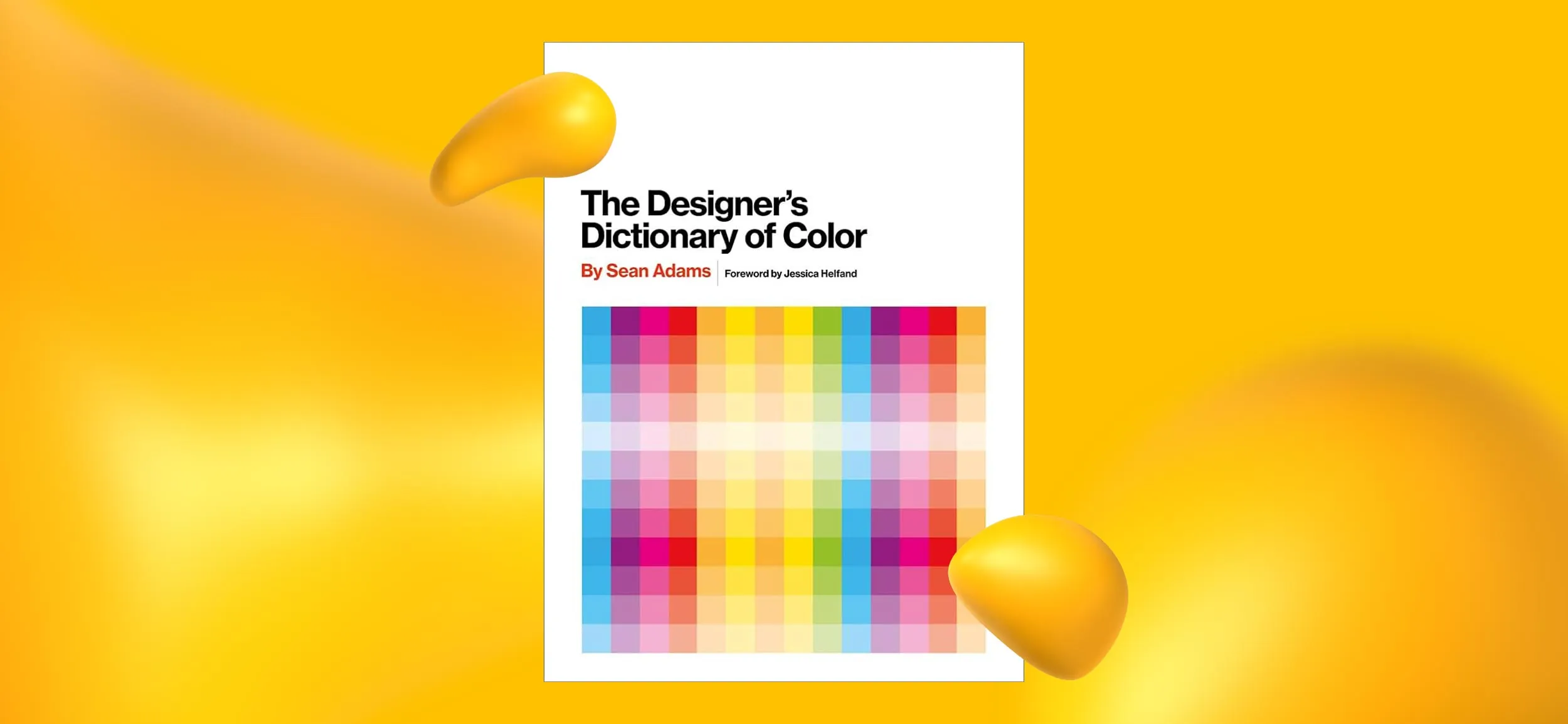 The cover to graphic design book, "The Designer's Dictionary of Color."