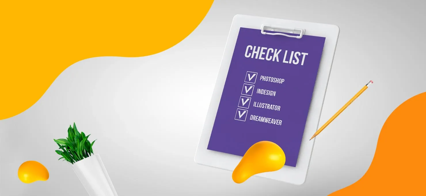 A checklist on a clipboard with Adobe software programs, Photoshop, Indesign, Illustrator, and Dreamweaver checked off.