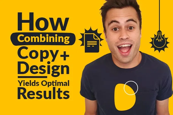 How Combining Copy and Design Yields Optimal Results