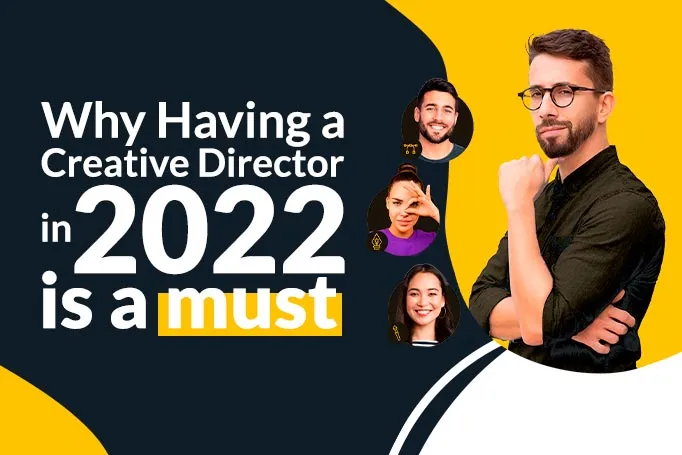 Why Having a Creative Director in 2025 is a Must - Designity