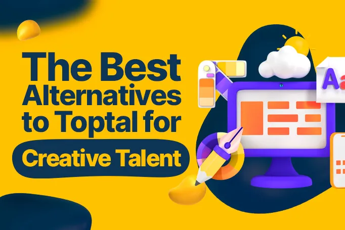 The Best Alternatives to Toptal for Creative Services