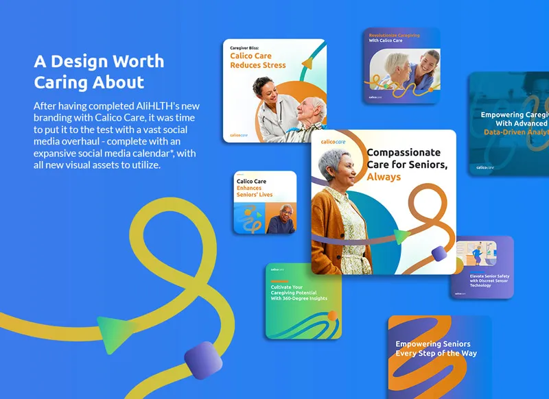 Social media posts and ads created for Calico Care, a healthcare brand.