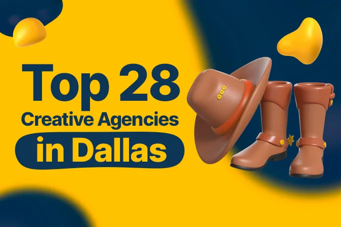Top 28 Creative Agencies in Dallas