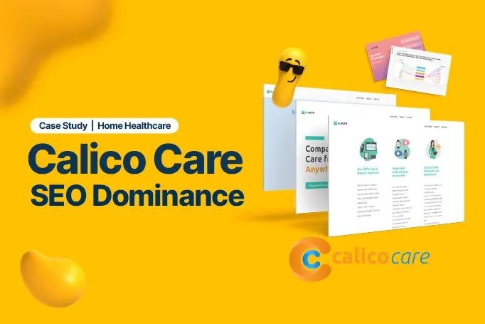 Case Study: SEO Case Study: Amplifying Visibility in Healthcare