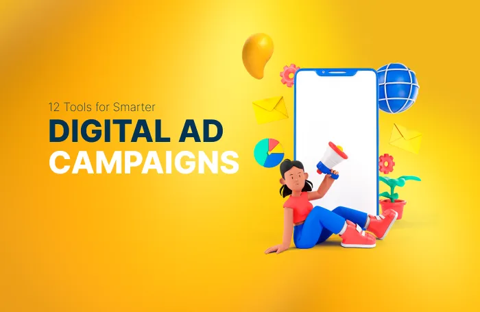 12 Best Tools for Managing Digital Advertising Services