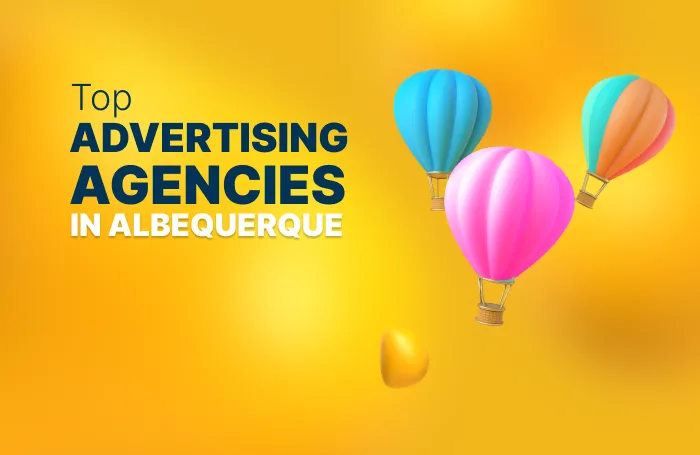 Top 10 Advertising Agencies in Albuquerque in 2025 
