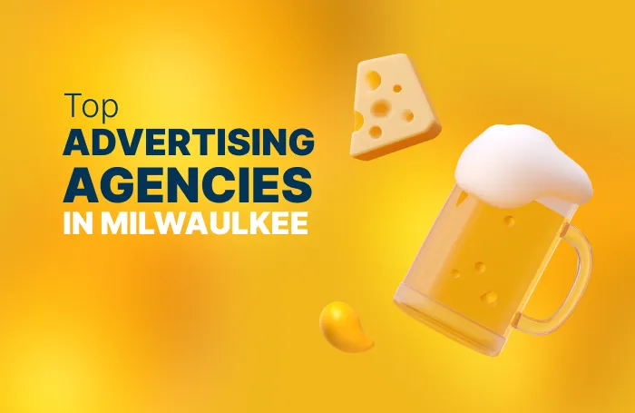 Top Advertising Agencies in Milwaukee in 2025 