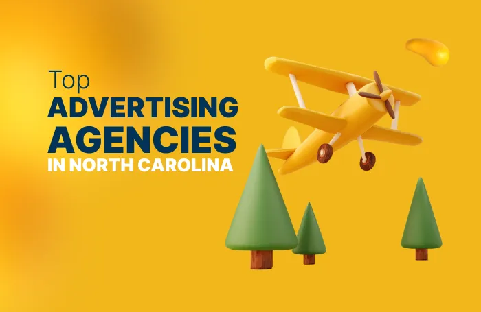 Top 10 Advertising Agencies in North Carolina in 2025