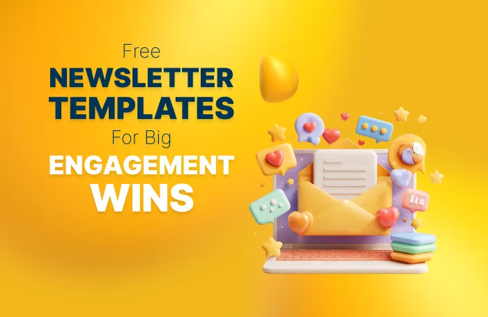 11 Top Free Newsletter Templates to Boost Your Engagement