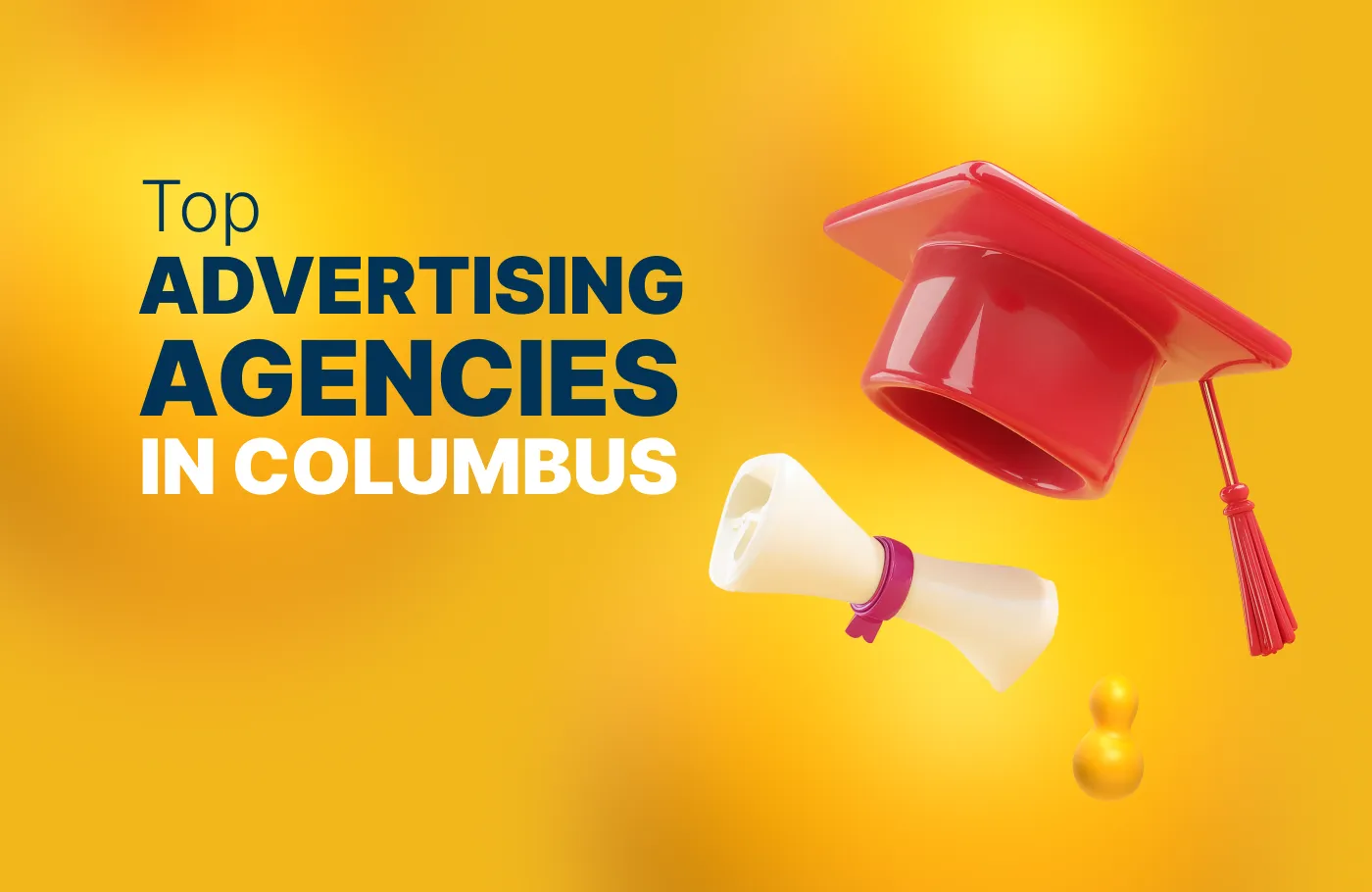 Top 10 Advertising Agencies in Columbus in 2025 