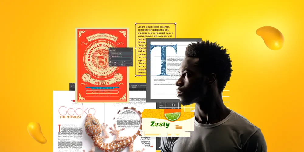 Collage of Adobe InDesign projects featuring a bright orange poster, magazine layout with a gecko, and a lime-themed design, with a person’s profile on a yellow gradient background