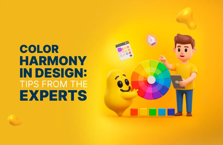 Color Harmony in Design: Tips from the Experts