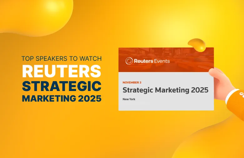 Reuters Events: Strategic Marketing 2025 (Top 10 Speakers)