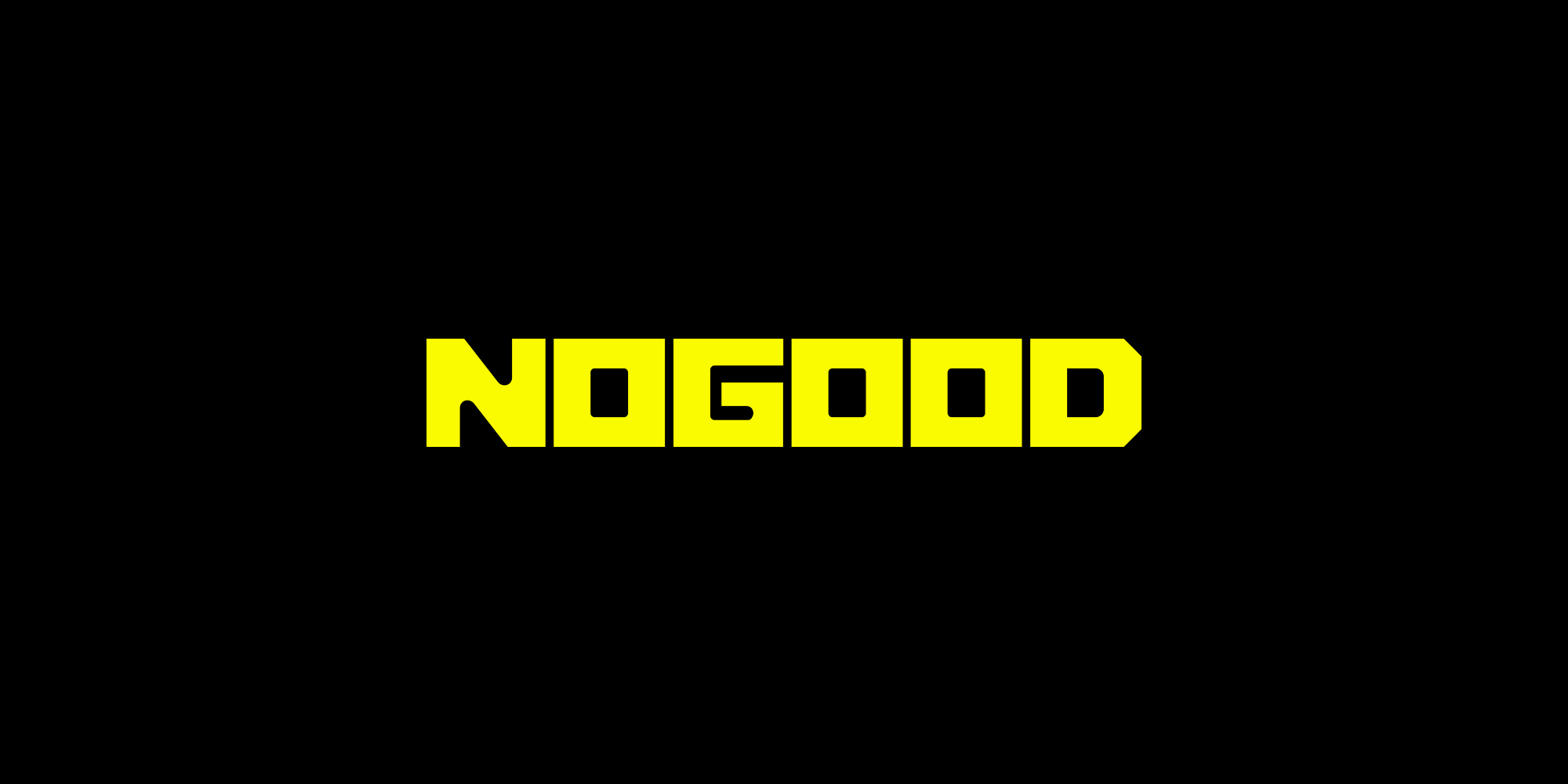 NoGood logo – Bold yellow “NOGOOD” text in blocky font on a black background.