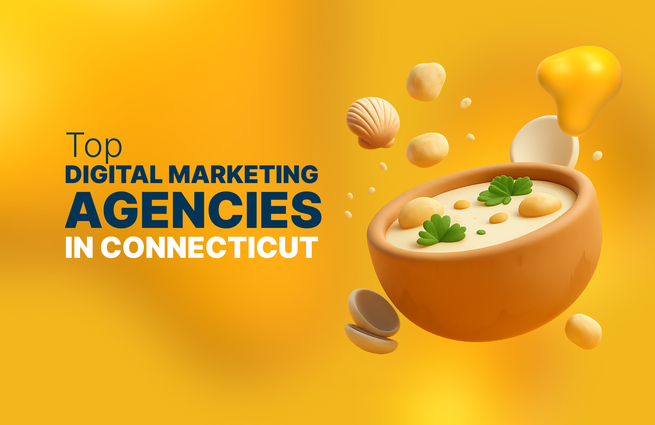 Top digital marketing agencies in Connecticut
