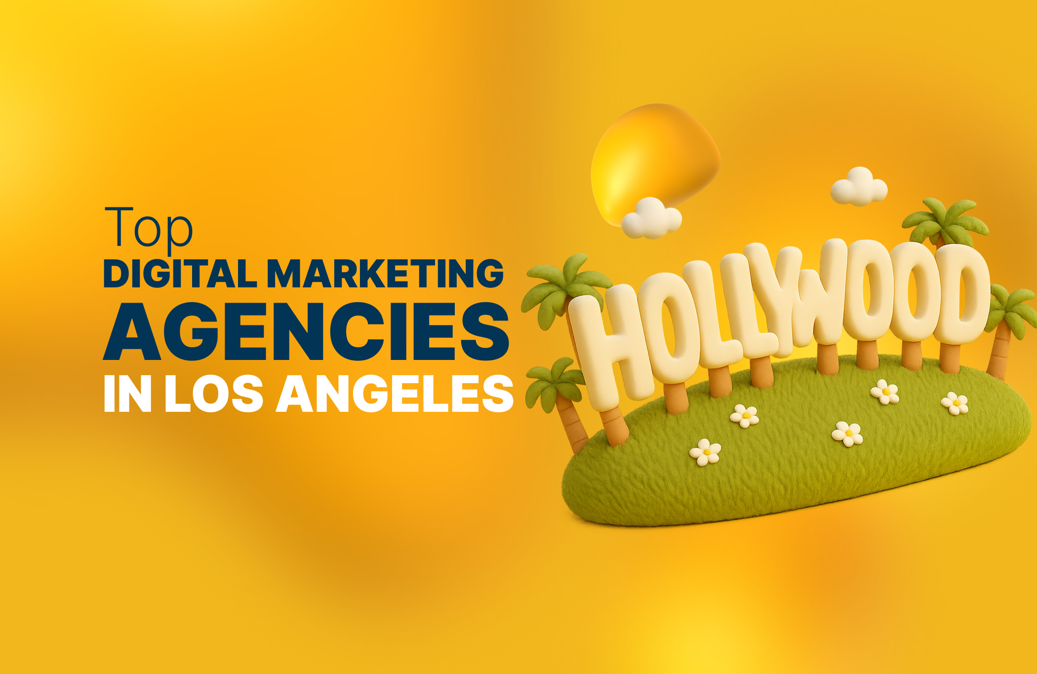 Top digital marketing agencies in Los Angeles