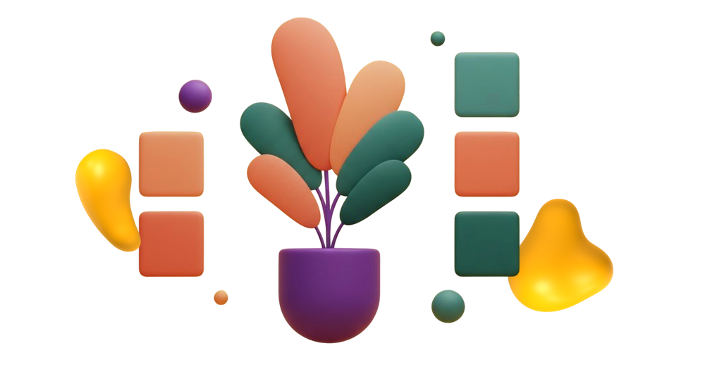 A 3D potted plant illustration with coral and forest green leaves, accompanied by floating geometric shapes and matching color blocks on a dark background.