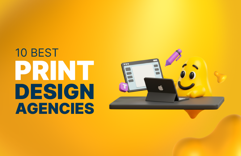 10 Best Print Design Agencies for Standout Collateral