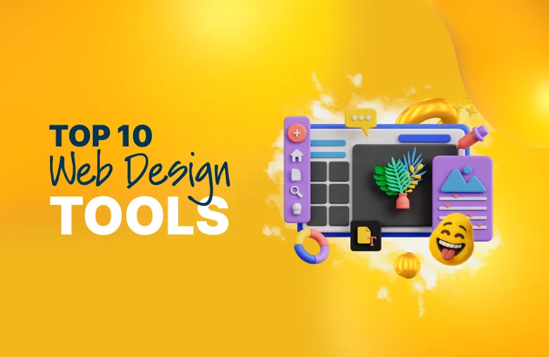 Top 10 web design tools illustration featuring a creative digital workspace with UI elements, icons, and modern design graphics