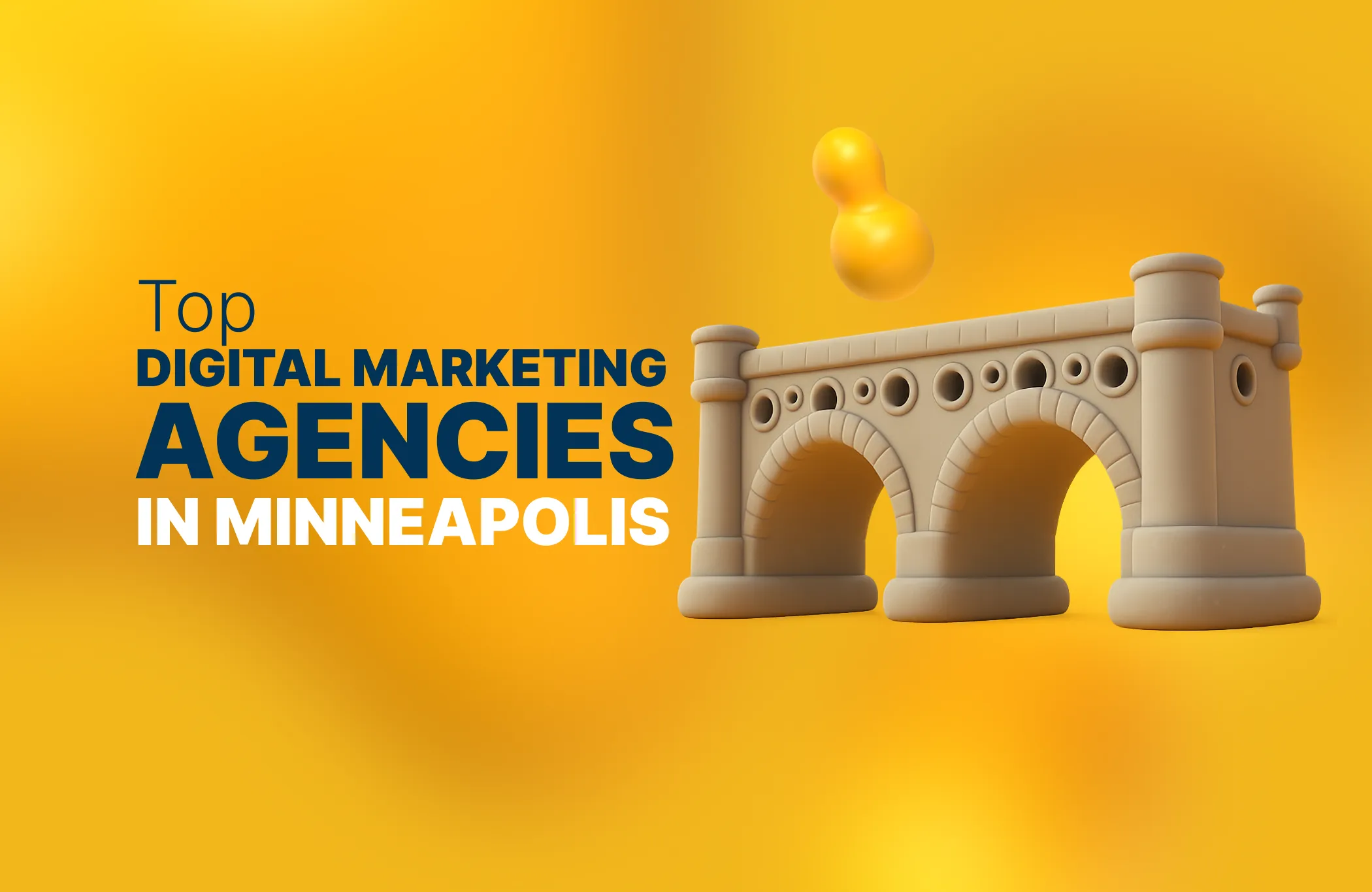 Top digital marketing agencies in Minneapolis