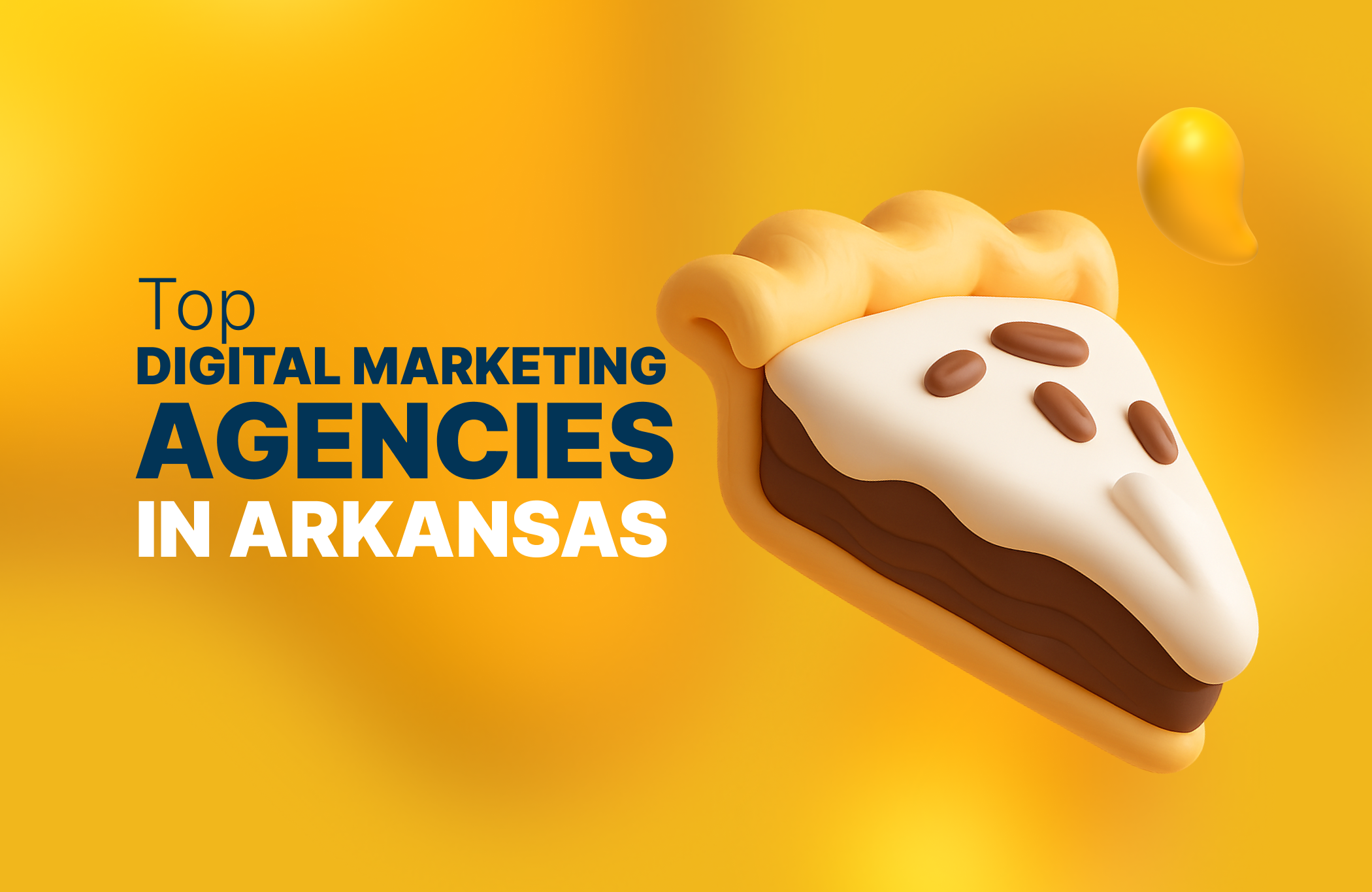 Best Digital Marketing Agencies in Arkansas (2026 Guide)