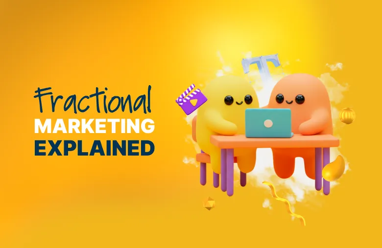 7 Ways Fractional Marketing Fuels Growth Without Hiring
