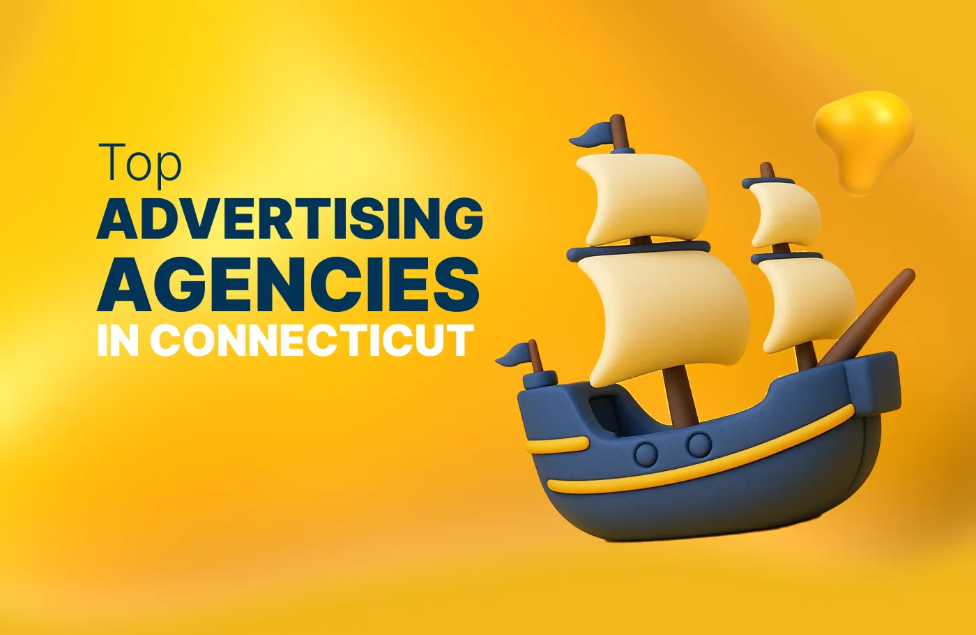 Top 10 Advertising Agencies in Connecticut in 2026