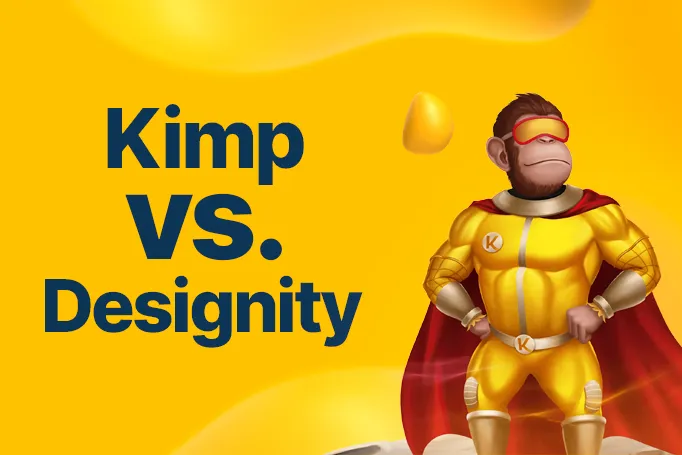 Kimp vs. Designity: A Comparison for Marketers