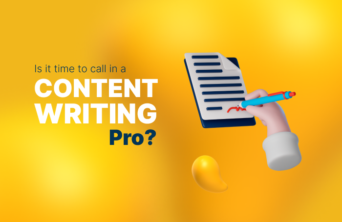 8 Signs It's Time to Hire Professional Content Writing Services