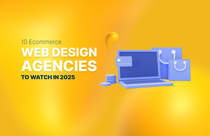 10 Best eCommerce Web Design Agencies in 2026