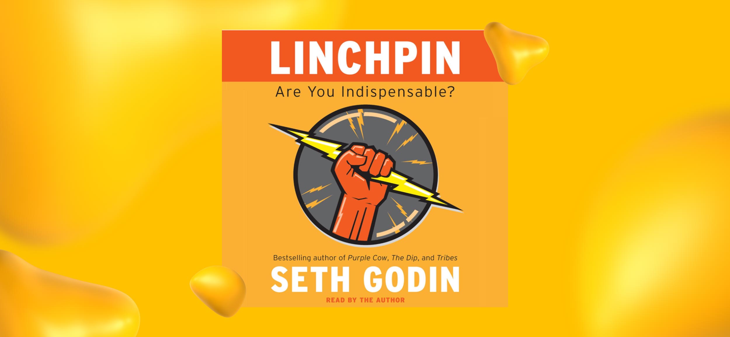 An image of the cover of Linchin: Are You Indispensable, a book by marketing expert Seth Godin.