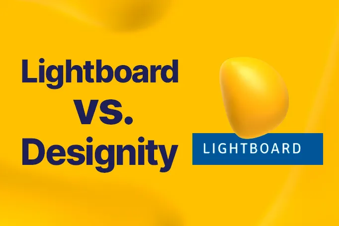 Lightboard vs. Designity: A Comparison for Marketers