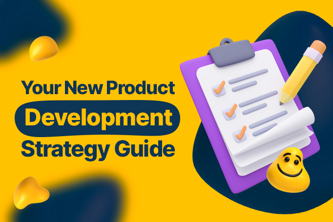 The Blueprint for Success: A Guide to New Product Development Strategies