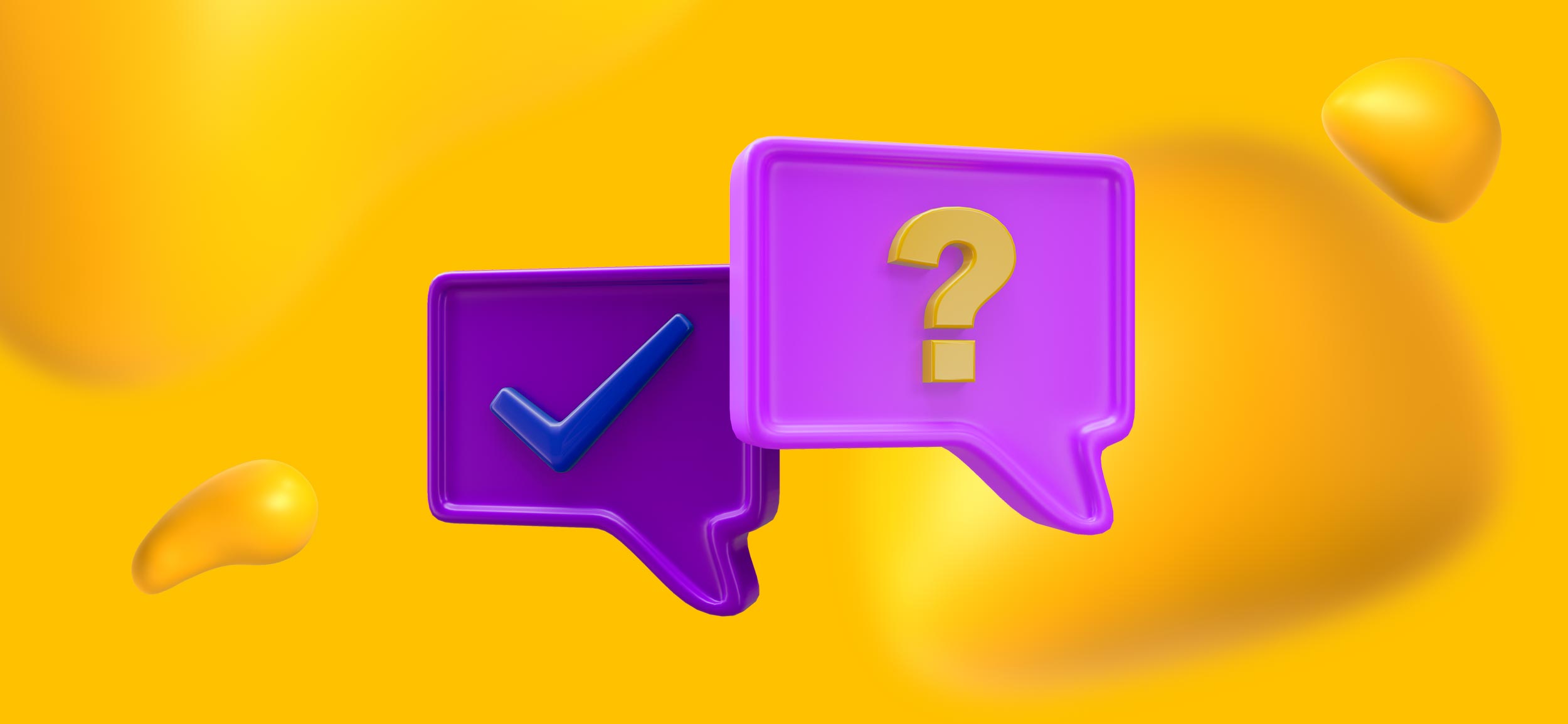Two purple caption bubbles one with a check, one with a question mark.