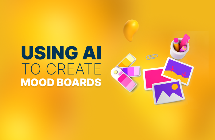 Using AI to Create Mood Boards