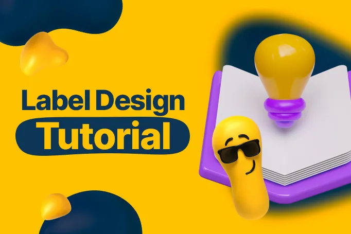 Label Design Tutorial: How to Elevate Your Package Design