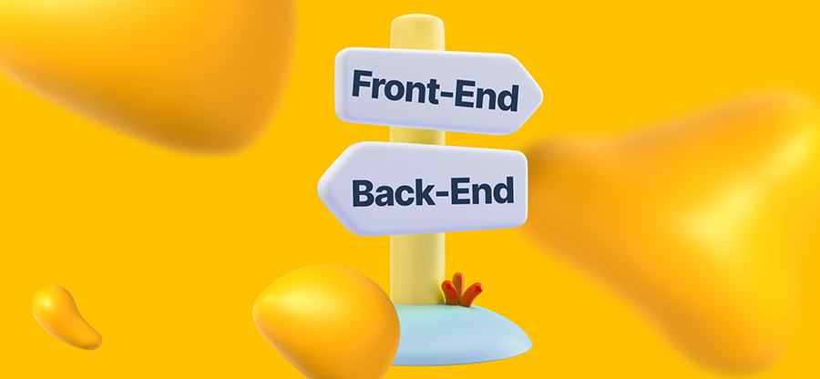 A road sign with one arrow pointing toward Front End and one pointing toward Back End. Which path is right for you?