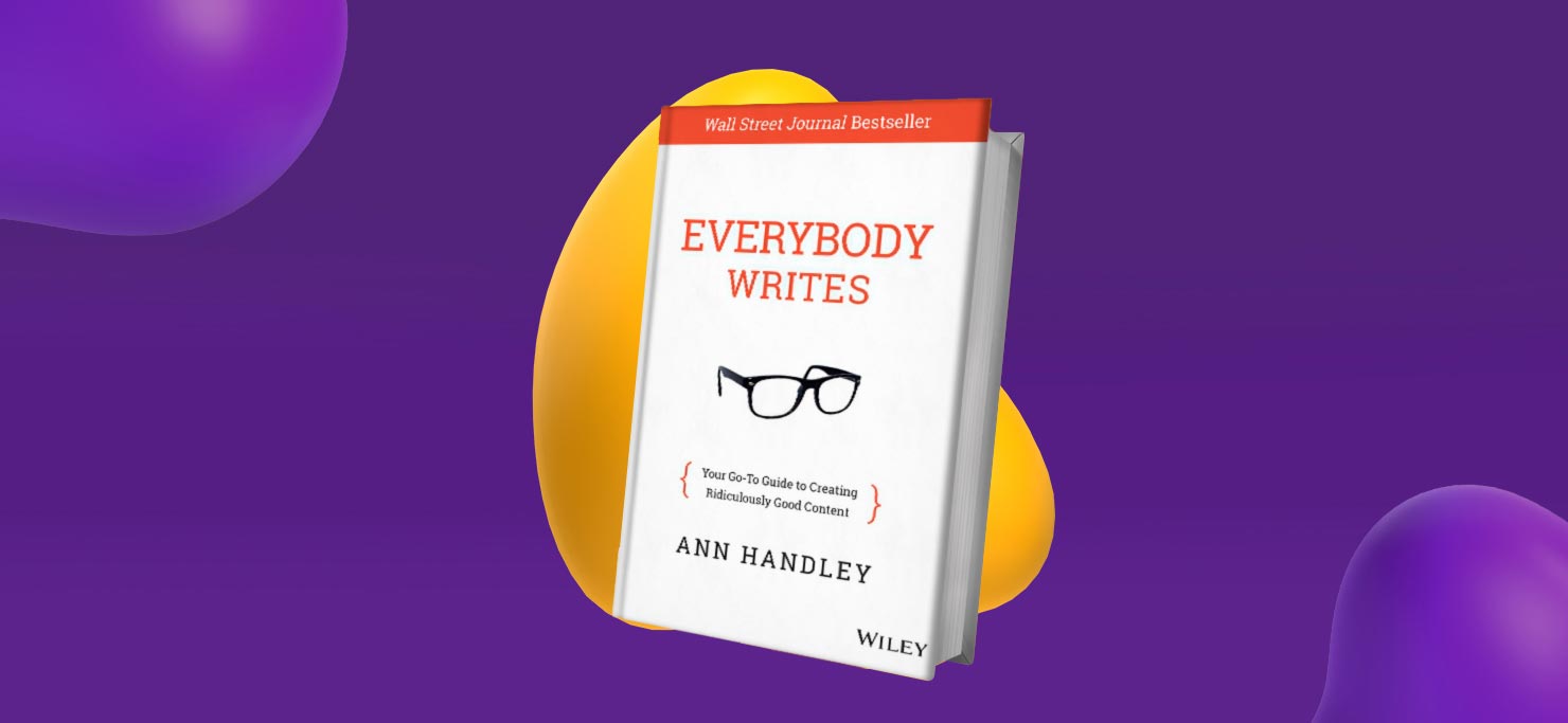 Image of Everybody Writes by Ann Handley.