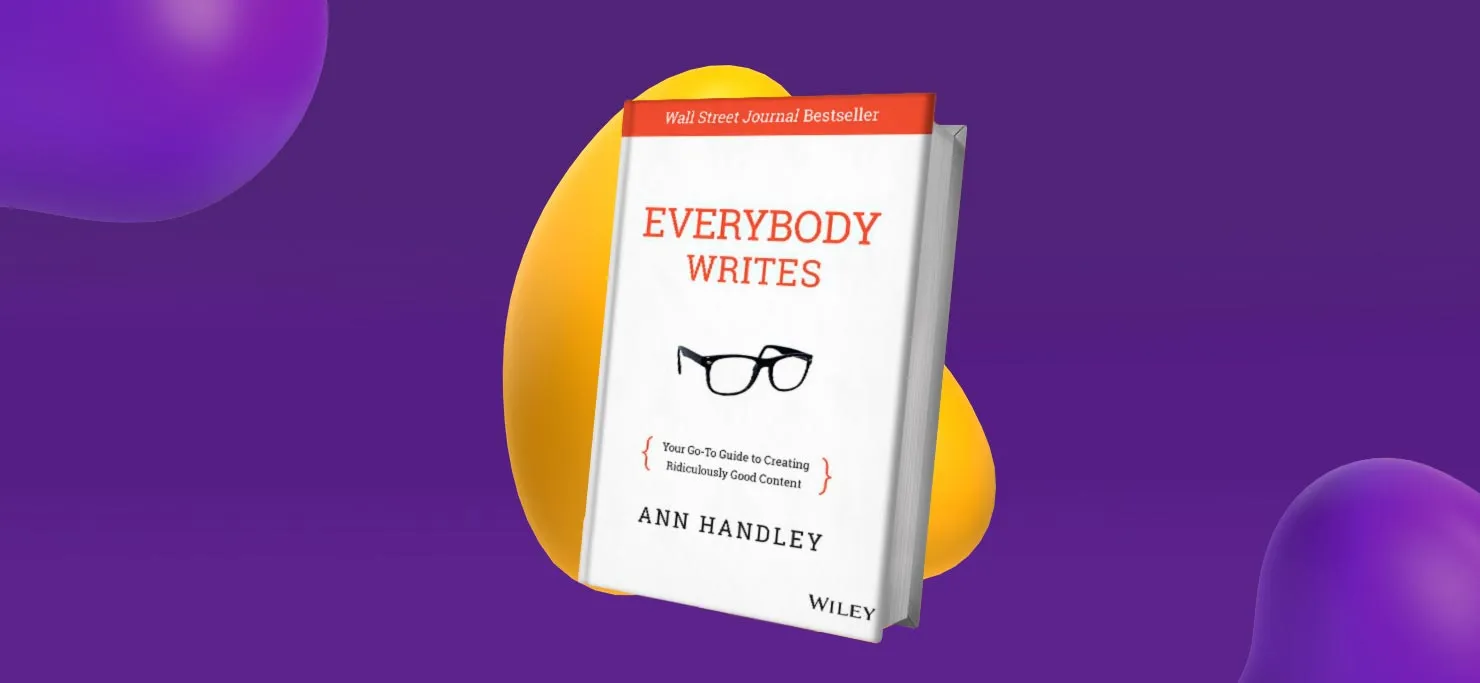 Image of Everybody Writes by Ann Handley.