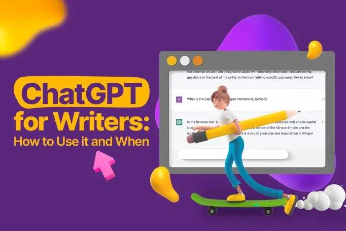 ChatGPT for Copywriters: How to Use it and When