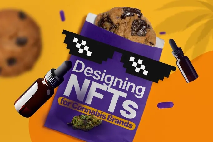 Designing NFTs for Cannabis Brands