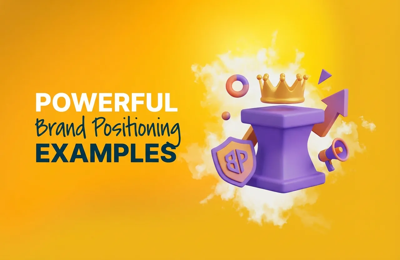 10 Brand Positioning Examples Every Marketer Should Know 