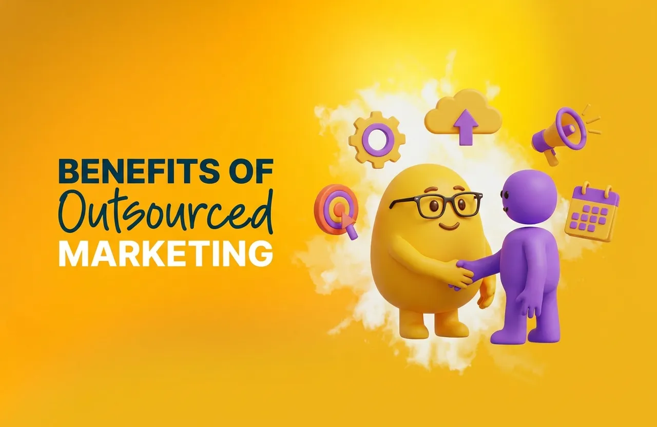 Outsourced Marketing: 7 Benefits Marketers Need to Know