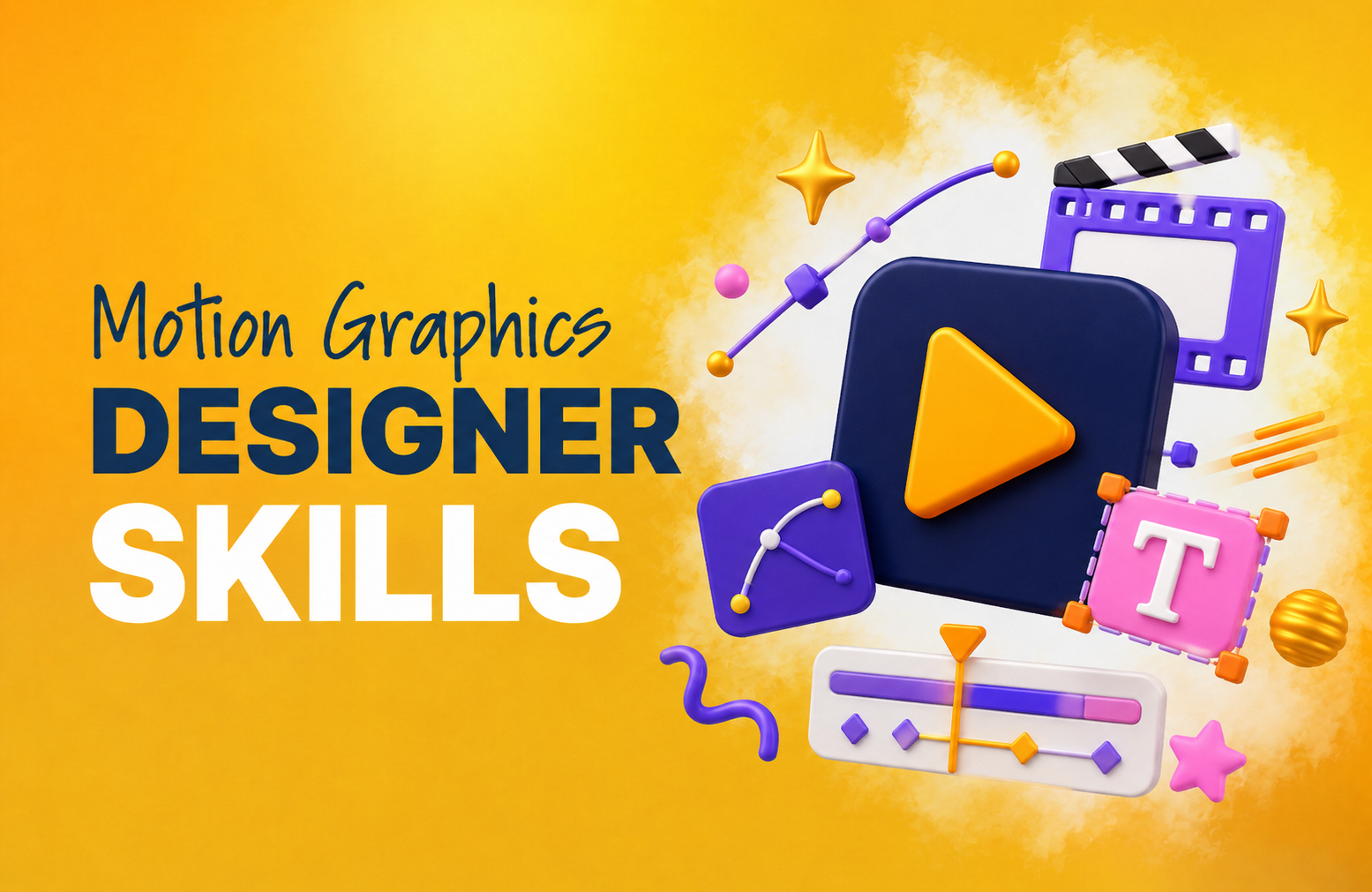 Motion Graphics Designer Skills: 10 Must-Haves for 2026